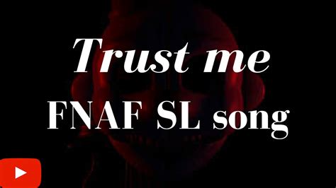 fnaf sl trust me|trust me song lyrics.